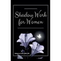 Shadow Work for Women
