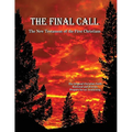 The Final Call - The New Testament of the First Christians