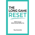 The Long Game Reset