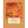 To Life! High Holy Day Prayer Book - Rosh HaShanah: Specially compiled for care facilities such as Assisted Living, Nursing Homes, and similar facilit