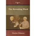 The Revealing Word