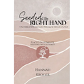 Seeded at the Right Hand: Placed in Humility, Positioned with Authority