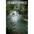 Transformed Life