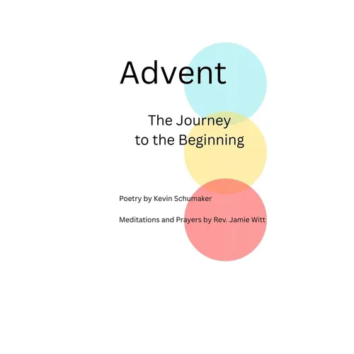 Advent The Journey to the Beginning