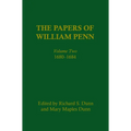 The Papers of William Penn, Volume 2: 168-1684