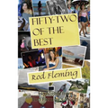 Fifty-Two of the Best: Highlights from Rod Fleming's World