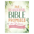 365 Beautiful Bible Promises for Women: A Daily Devotional