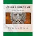 Ussher Surname: Ireland: 1600s to 1900s