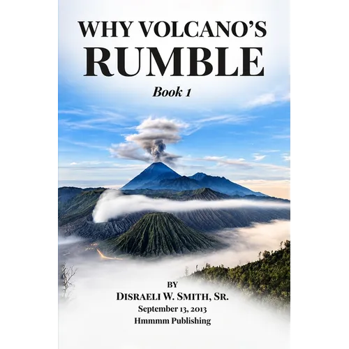 Why Volcano's Rumble
