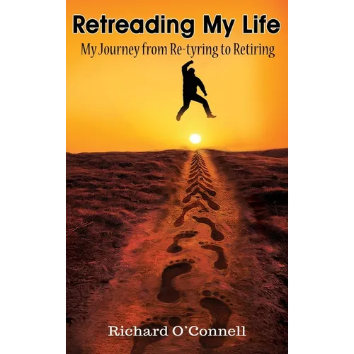 Retreading My Life