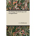 Psychology Psychotherapy and Evangelicalism