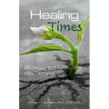 Healing Times: Devotions for New Seasons