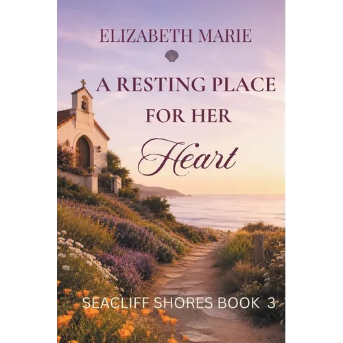A Resting Place For Her Heart