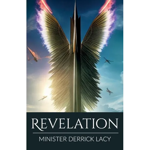 Revelation, Where We Are At In Bible Prophecy