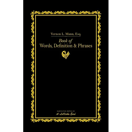 Book of Words, Definitions, & Phrases