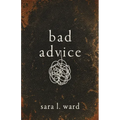 Bad Advice