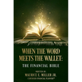 When The Word Meets The Wallet: The Financial Bible