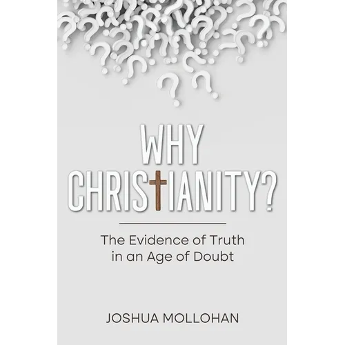 Why Christianity?