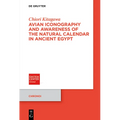 Avian Iconography and Awareness of the Natural Calendar in Ancient Egypt