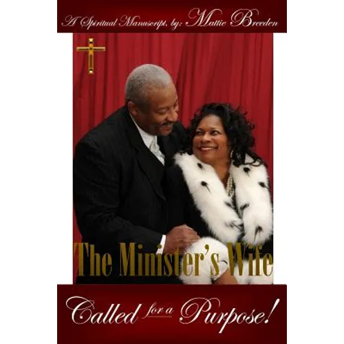 The Minister's Wife: Called for a Purpose