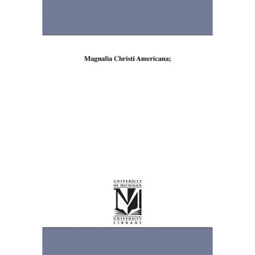 Magnalia Christi Americana;