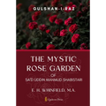 The Mystic Rose Garden of Sa'd Uddin Mahmud Shabistari