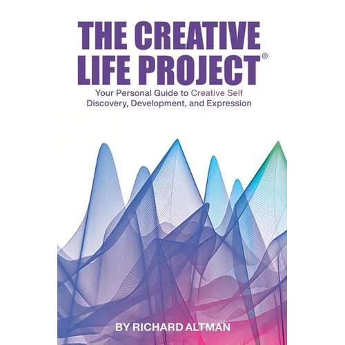 The Creative Life Project(R)