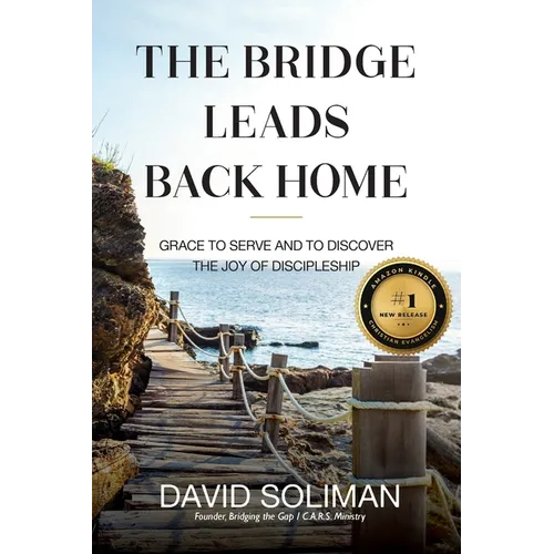 The Bridge Leads Back Home