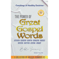 The Power of Great Gospel Words