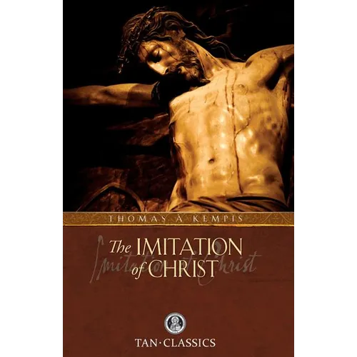 Imitation of Christ: Classic Devotions in Today's Language