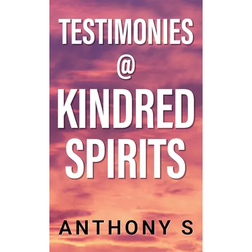 Testimonies @ Kindred Spirits