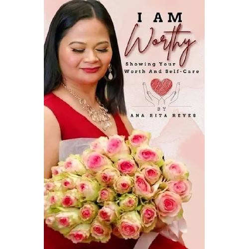 I Am Worthy