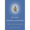Divine Doppelgängers: Yhwh's Ancient Look-Alikes