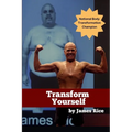 Transform Yourself
