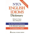 Ntc's English Idioms Dictionary