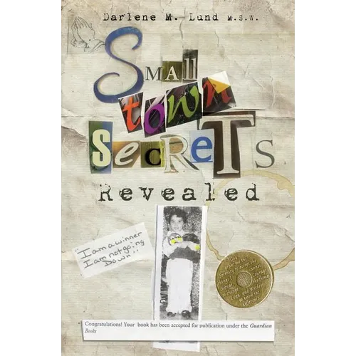 Small Town Secrets: Revealed