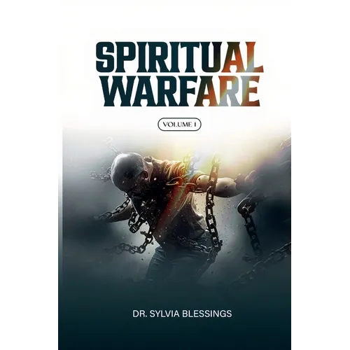 Spiritual Warfare Volume 1