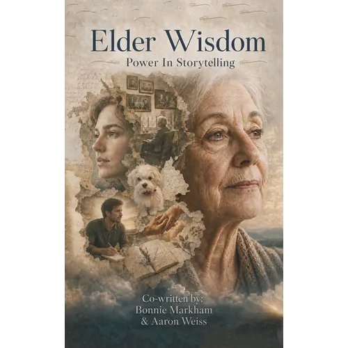Elder Wisdom: Power In Storytelling