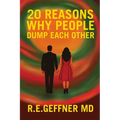 20 Reasons Why People Dump Each Other