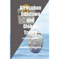 Afrocuban Oduduwa and Olokun Treaty: Exclusive for Babalawos