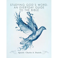 Studying God's Word: An Everyday Guide to the Bible