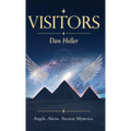 Visitors: Angels. Aliens. Ancient Mysteries.