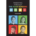 Parenting Through The Four Seasons