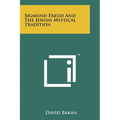 Sigmund Freud And The Jewish Mystical Tradition