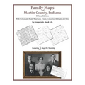 Family Maps of Martin County, Indiana