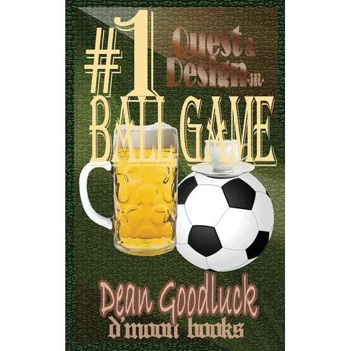 #1 Ball Game: Quest and Design