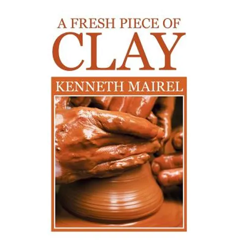 A fresh piece of Clay