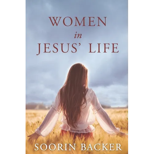 Women in Jesus' Life
