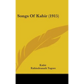 Songs Of Kabir (1915)