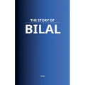 The Story of Bilal